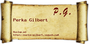 Perka Gilbert névjegykártya